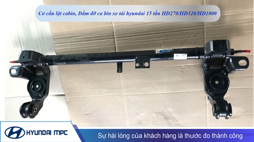 Cơ cấu lật cabin, dầm đỡ ca bin xe tải hyundai, xe đầu kéo hyundai, xe ben hyundai