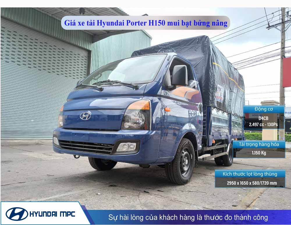 Giá xe tải Hyundai H150 thùng mui bạt bửng nâng