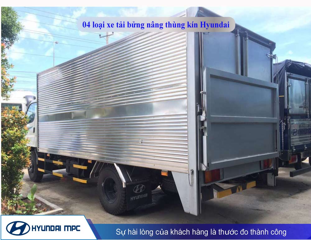 04 loại xe tải bửng nâng thùng kín Hyundai bạn sẽ quan tâm